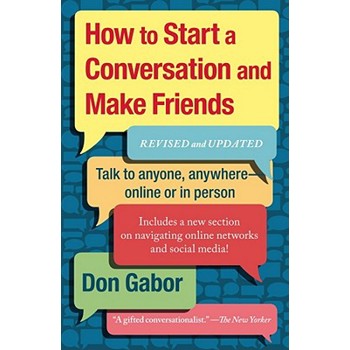 How to Start a Conversation and Make Friends