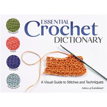 Essential Crochet Dictionary