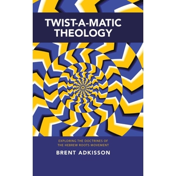Twist-A-Matic Theology