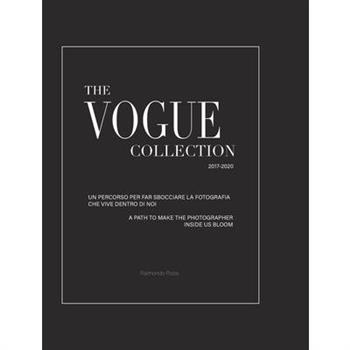 The Vogue Collection (Hard Cover Edition) - A Path to Make the Photographer Inside Us Bloom