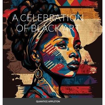 A Celebration of Black Art