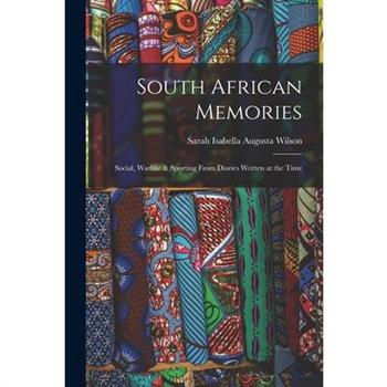 South African Memories