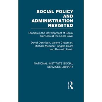Social Policy and Administration Revisited