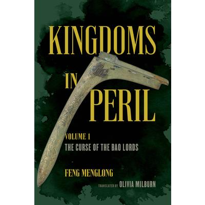 Kingdoms in Peril, Volume 1