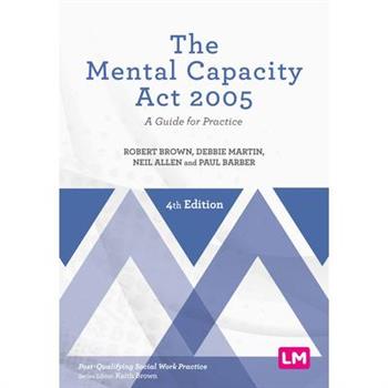 The Mental Capacity Act 2005