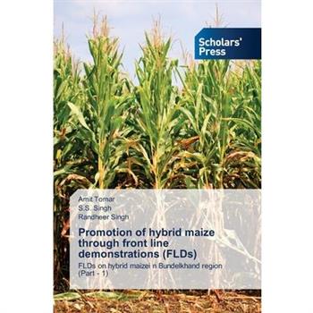 Promotion of hybrid maize through front line demonstrations (FLDs)