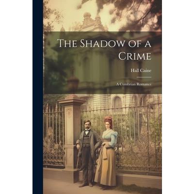 The Shadow of a Crime