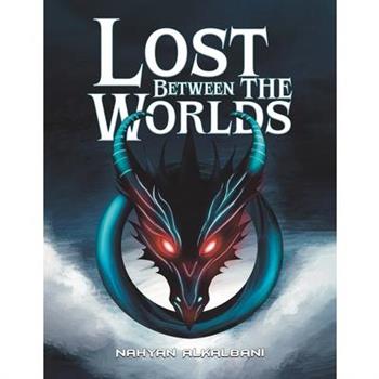 Lost Between the Worlds