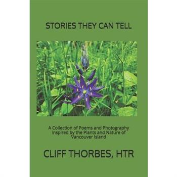 Stories They Can Tell