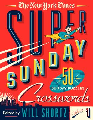 The New York Times Super Sunday Crosswords