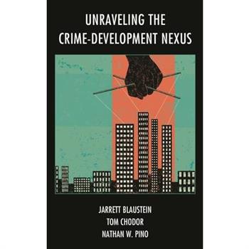 Unraveling the Crime-Development Nexus