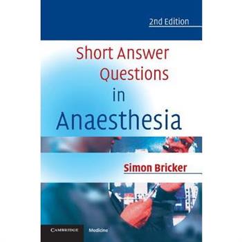Short Answer Questions in Anaesthesia