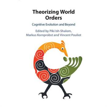 Theorizing World Orders