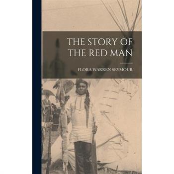 The Story of the Red Man