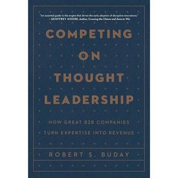 Competing on Thought Leadership