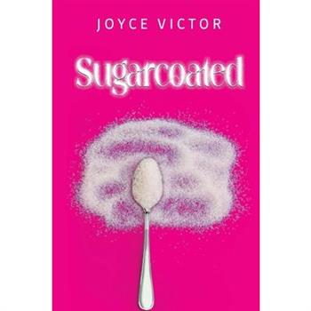 Sugarcoated