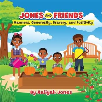 Jones and Friends