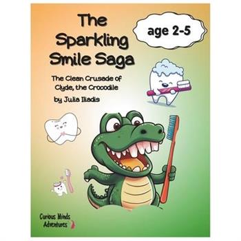 The Sparkling Smile Saga