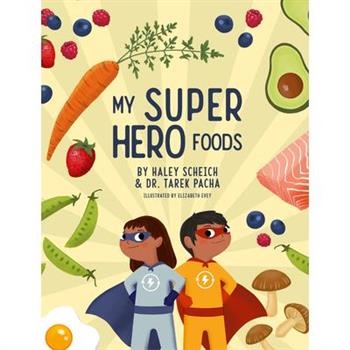 My Superhero Foods