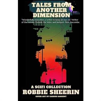 Tales From Another Dimension