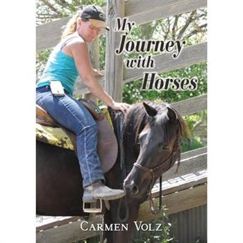 My Journey with Horses