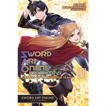 Sword Art Online Progressive Canon of the Golden Rule, Vol. 1 (Manga)