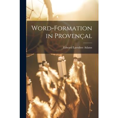 Word-formation in Proven癟al