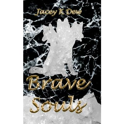 Brave Souls