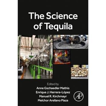 The Science of Tequila