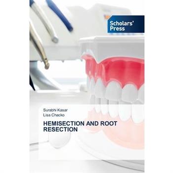 Hemisection and Root Resection
