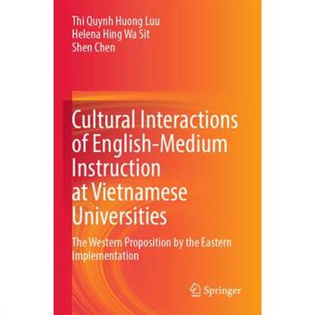 Cultural Interactions of English-Medium Instruction at Vietnamese Universities