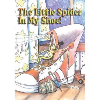 The Little Spider In My Shoe