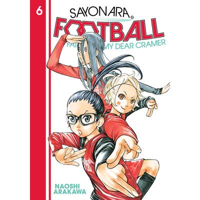 Sayonara, Football 6