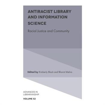 Antiracist Library and Information Science