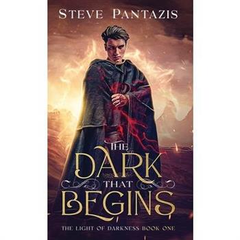 The Dark That Begins