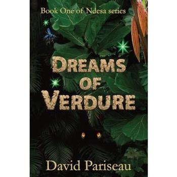 Dreams of Verdure