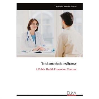 Trichomoniasis negligence