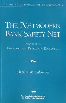 The Postmodern Bank Safety Net