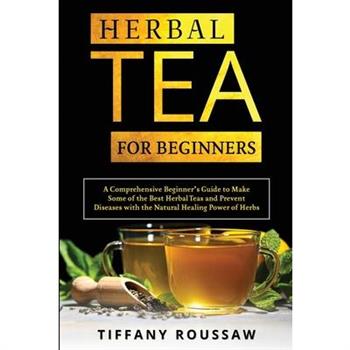 Herbal Tea for Beginners