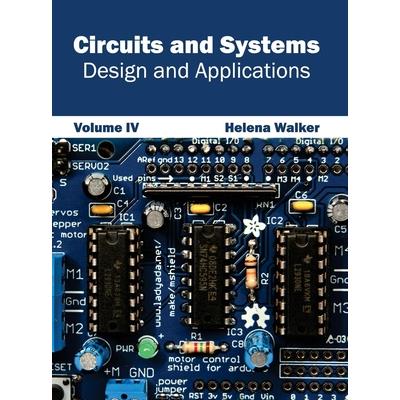 Circuits and Systems: Design and Applications (Volume IV)
