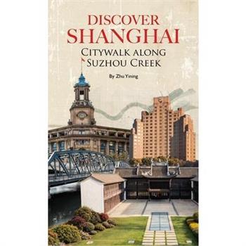 Discover Shanghai