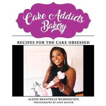 Cake Addicts Bakery