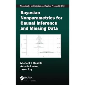 Bayesian Nonparametrics for Causal Inference and Missing Data
