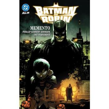 Batman and Robin Vol. 1: Memento