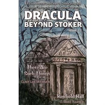 Dracula Beyond Stoker Issue 3.5