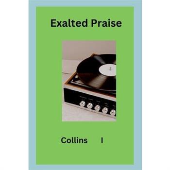 Exalted Praise