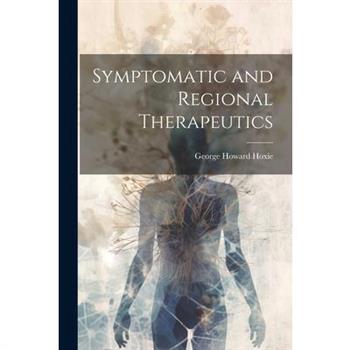 Symptomatic and Regional Therapeutics