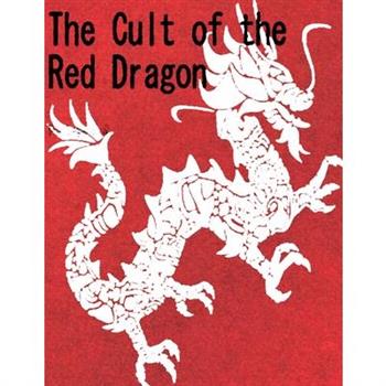 The Cult of the Red Dragon
