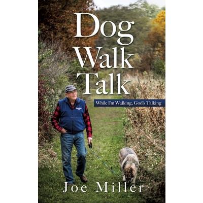 Dog Walk Talk