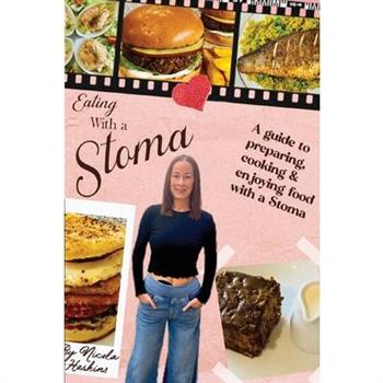 Eating with a Stoma